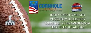 Superbowl Party & Corn hole Tournament